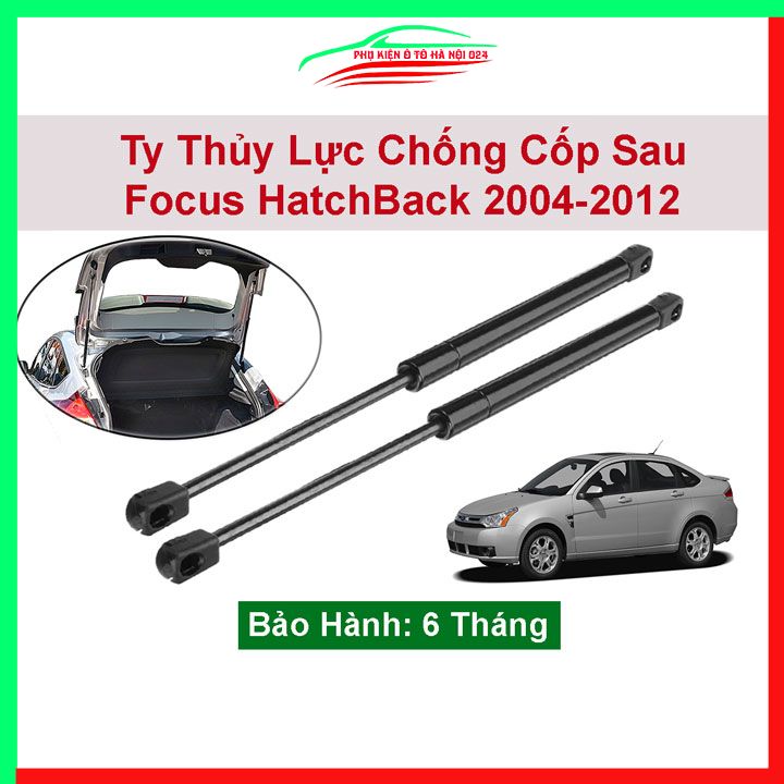 Bộ 2 ty thủy lực mở cốp ô tô Focus Hatchback 2004-2012, ben hơi trợ nâng, chống cốp sau xe kèm phụ kiện lắp