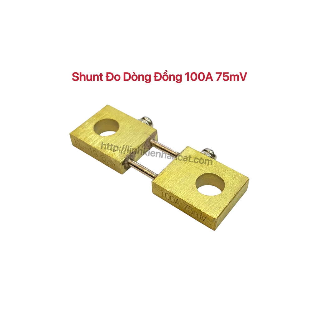 Shunt đo dòng đồng 100a 75mv