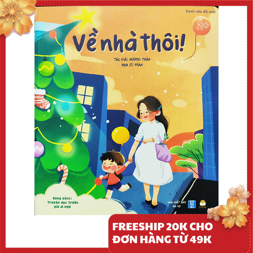 Sách thiếu nhi - Về nhà thôi - Dành cho bé từ 1 tuổi Lionbooks