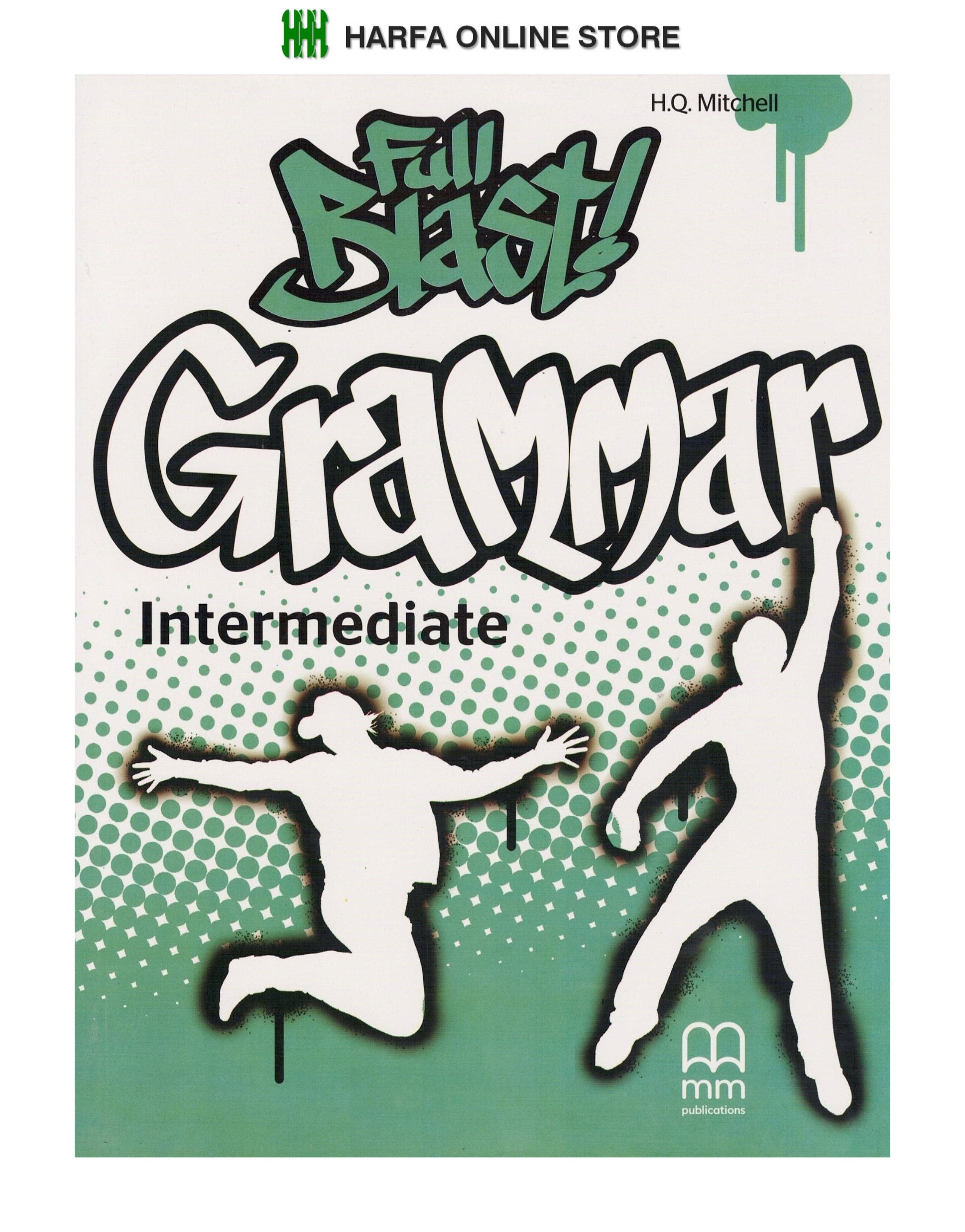 Full Blast! Plus 4 Form 4 Grammar Intermediate (CEFR) ( TB FORM 4