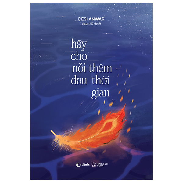 Sách Fahasa - Hãy Cho Nỗi Đau Thêm Thời Gian