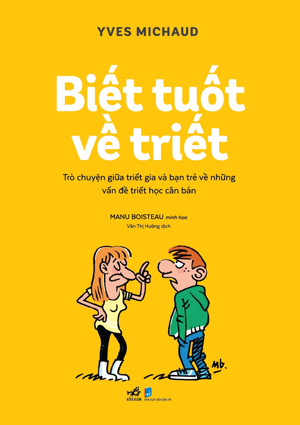 Sách - Biết tuốt về triết - Nhã Nam