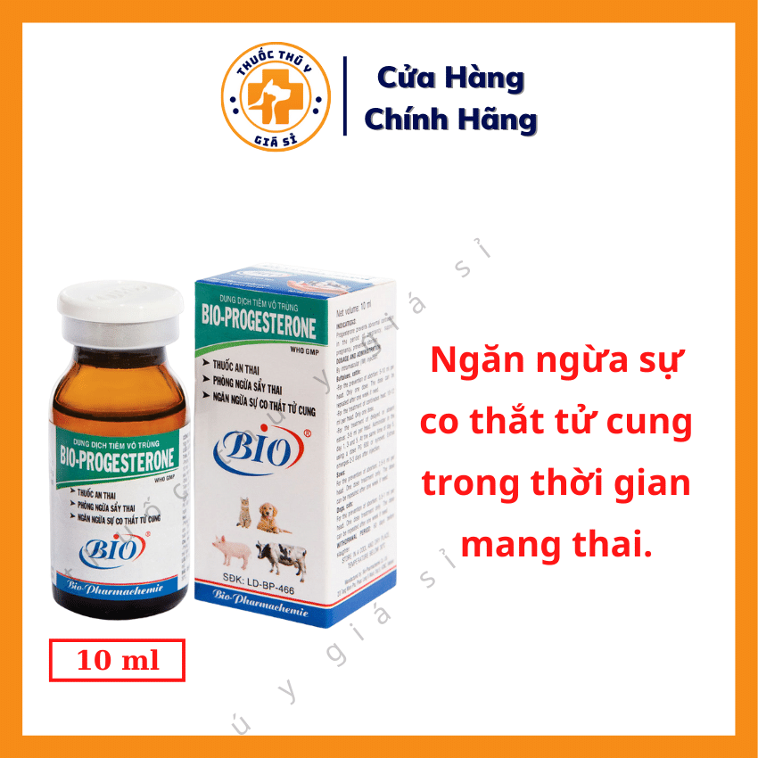 "Hoàn tiền đến 10%" Bio Progesterone 10ml - Dùng Cho An Thai, Phòng Ngừa Sẩy Thai, Ngăn Ngừa Sự Co Thắt Tử Cung - Thú Y Giá Sỉ
