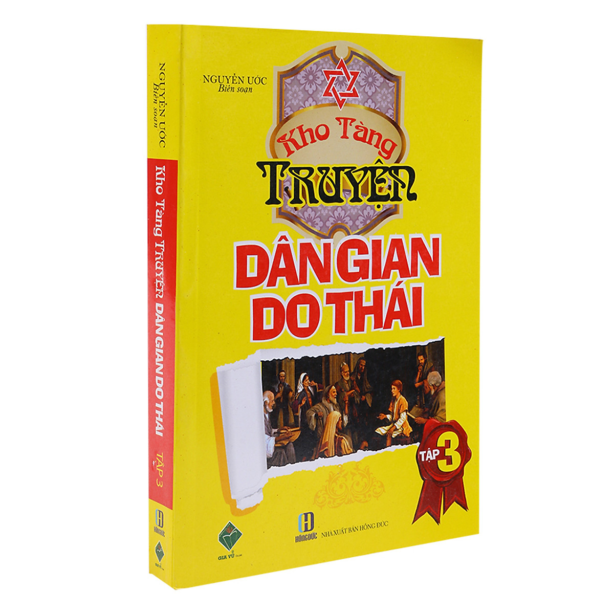 Kho Tàng Truyện Dân Gian Do Thái - Tập 3