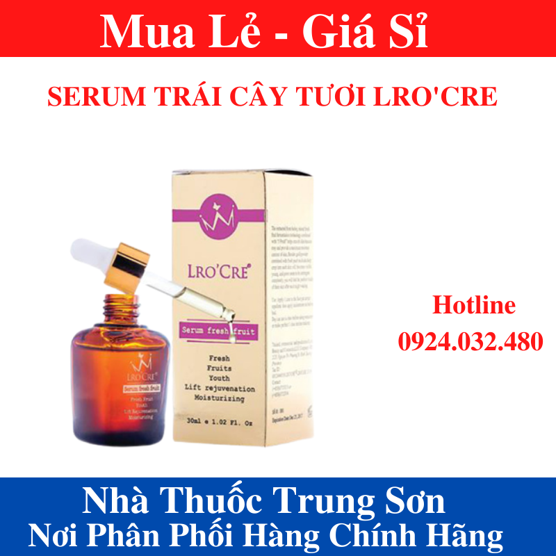 [Chính Hãng - Giá Sỉ] SERUM FRESH FRUIT LROCRE - TS002