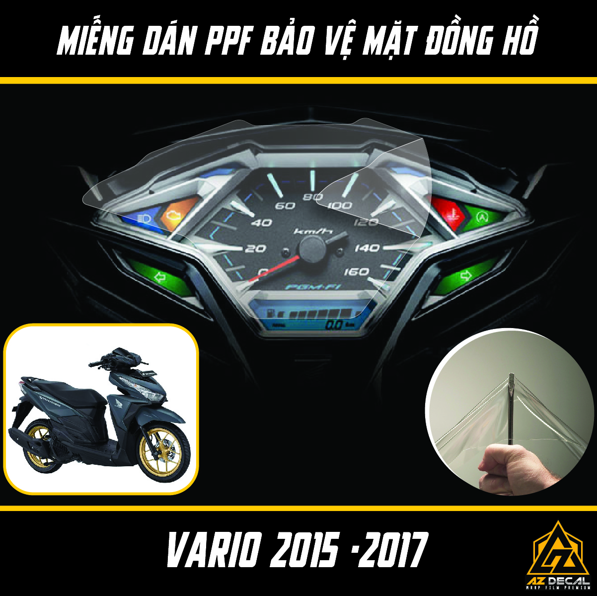 Film PPF Dán Bảo Vệ Đồng Hồ Xe Vario 2015 - 2017 | Miếng Dán Decal Trong Suốt Chống Xước, Chống Nước Cắt Sẵn Khuôn Dễ Dán Tại Nhà - Azdecal