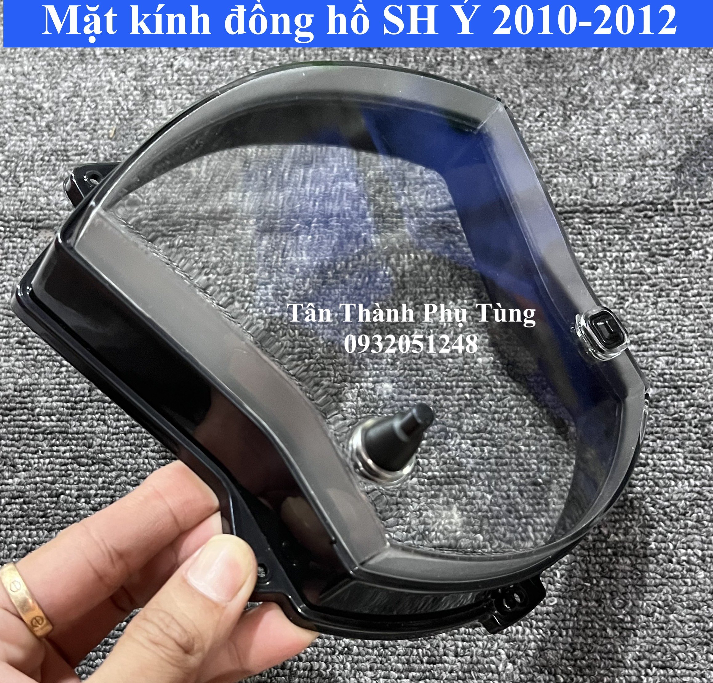 Mặt kính đồng hồ SH Ý 2010-2012