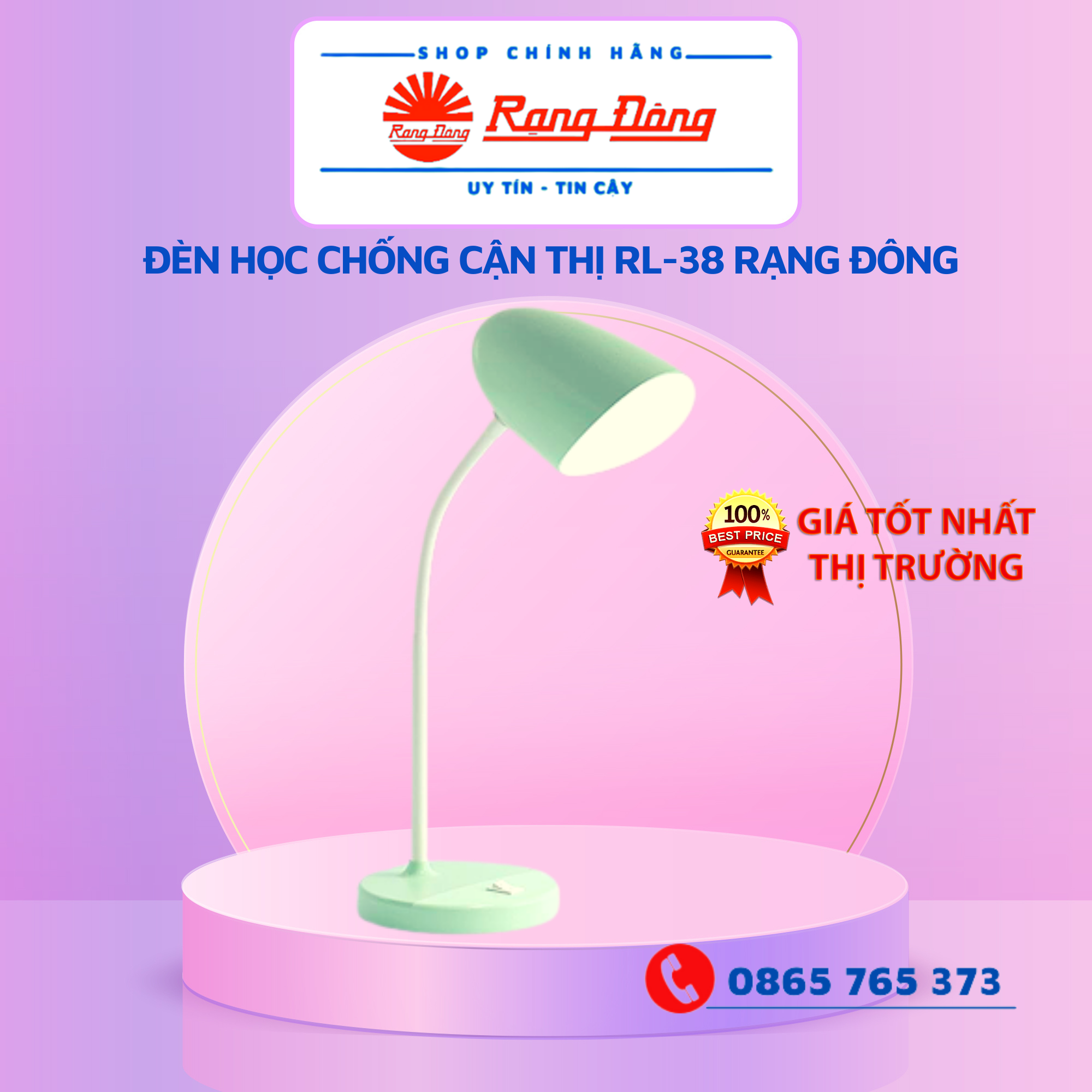 Đèn bàn, đèn học chống cận thị Rạng Đông RL-38 (bán chạy nhất thị trường)