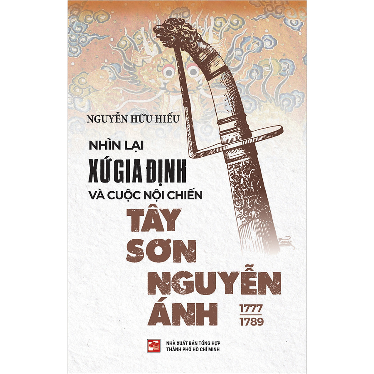 Nxbhcm - sách nhìn lại xứ gia định và cuộc nội chiến tây sơn nguyễn ánh