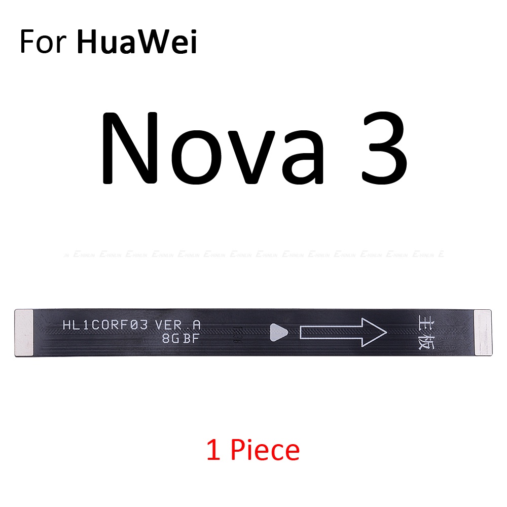 Main Board Motherboard Connection Flex Cable For HuaWei Nova 4 4e 3 3e 3i 2 2S 2i Lite Plus Young Repair Parts