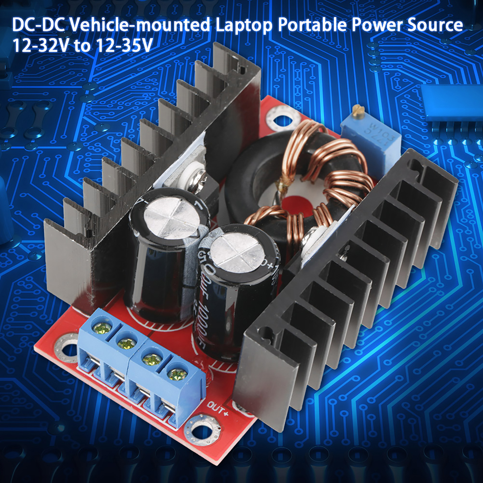 Bộ chuyển đổi Boost 150W Bộ chuyển đổi tăng cường DC-DC Mô-đun tăng cường cung cấp điện áp có thể điều chỉnh 12-32V thành 12-35V