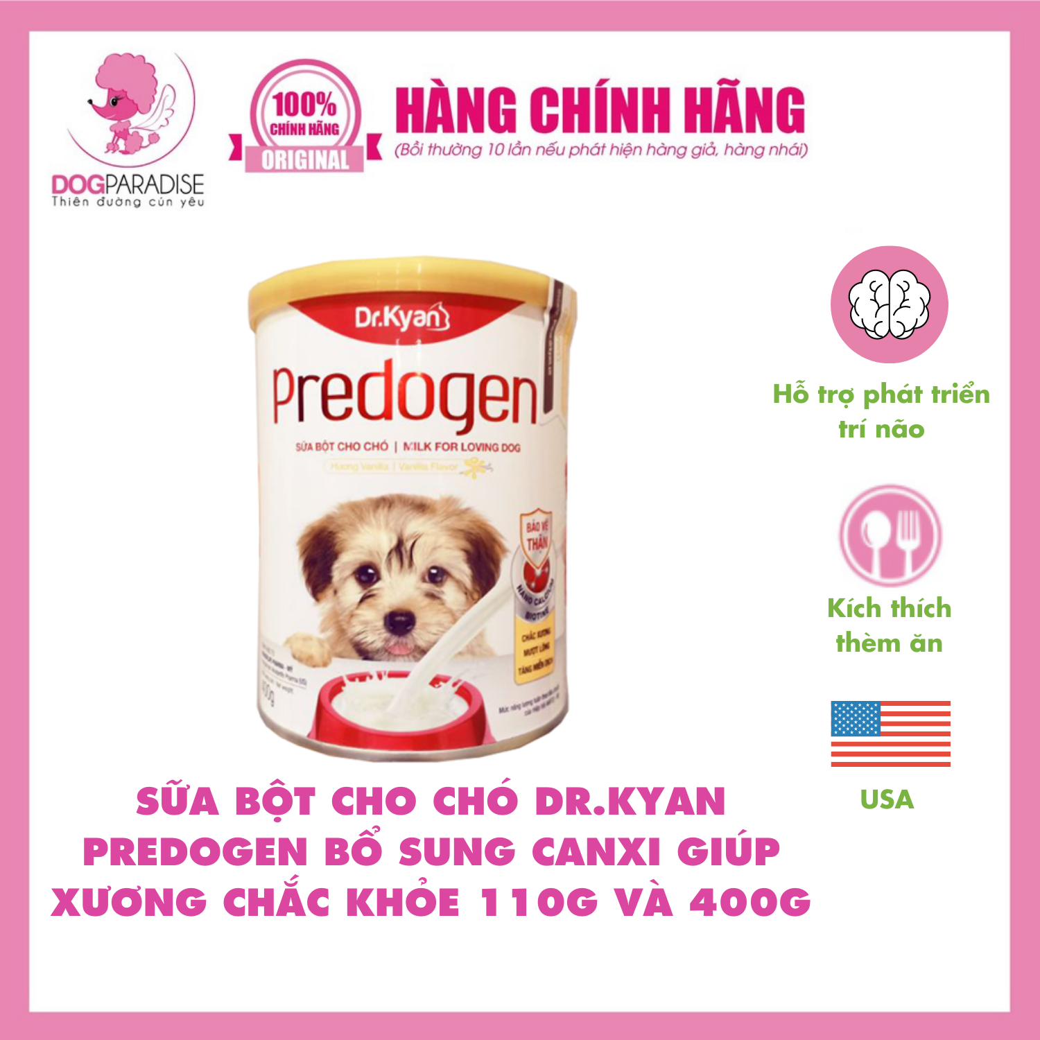 Sữa bột cho chó Dr.Kyan Predogen bổ sung canxi giúp xương chắc khỏe 110g và 400g