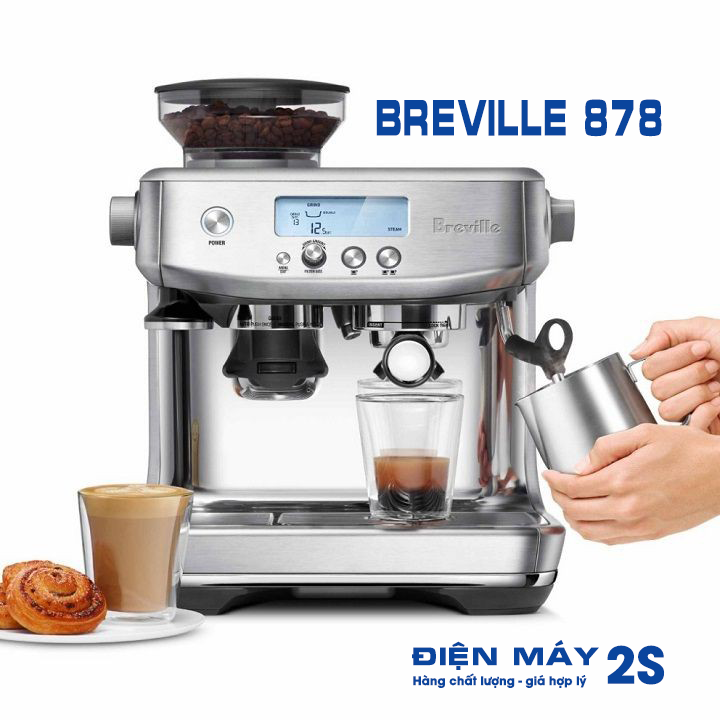 Máy pha cà phê, máy pha cafe Breville 878 Barista Pro chính hãng