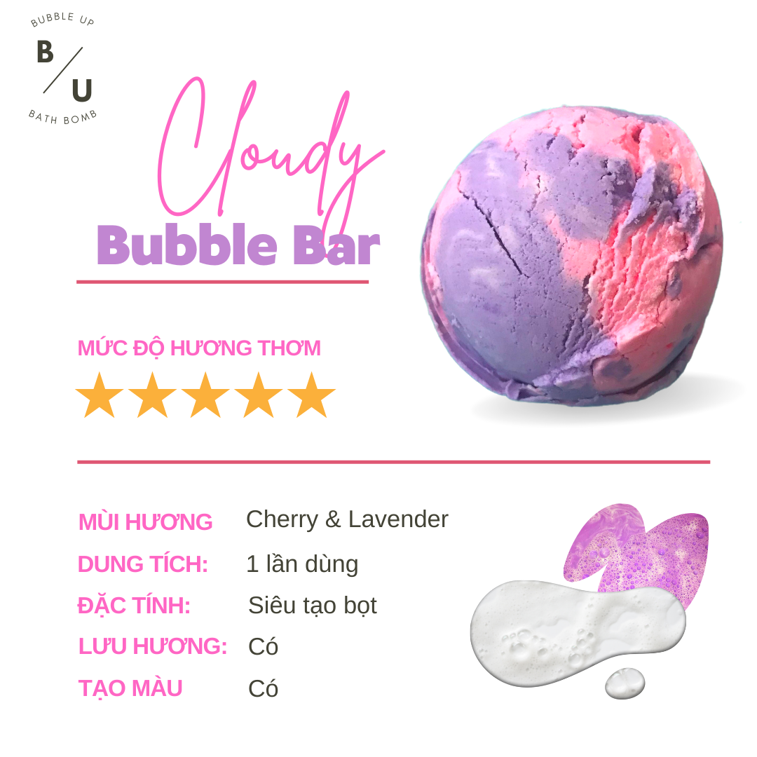 CLOUDY Viên kem tạo bọt siêu khủng/ Bubble Bar [Bubble Up]