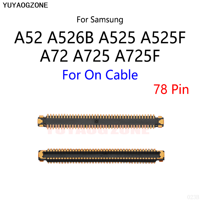 10PCS/Lot%20For%20Samsung%20A52%20A525%20A525F%20A526%20A526B%20A72%20A725%20A725F%20LCD%20Display%20Screen%20FPC%20Connector%20Port%20On%20Mainboard%20/%20Flex%20Cable%20-%20Image%202