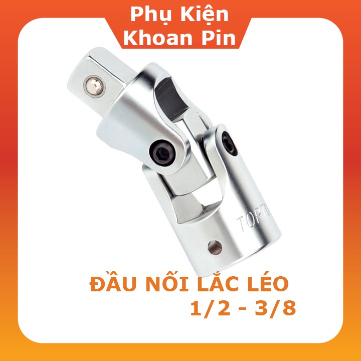 Đầu Nối Lắc Léo TOP (1/2 hoặc 1/4)