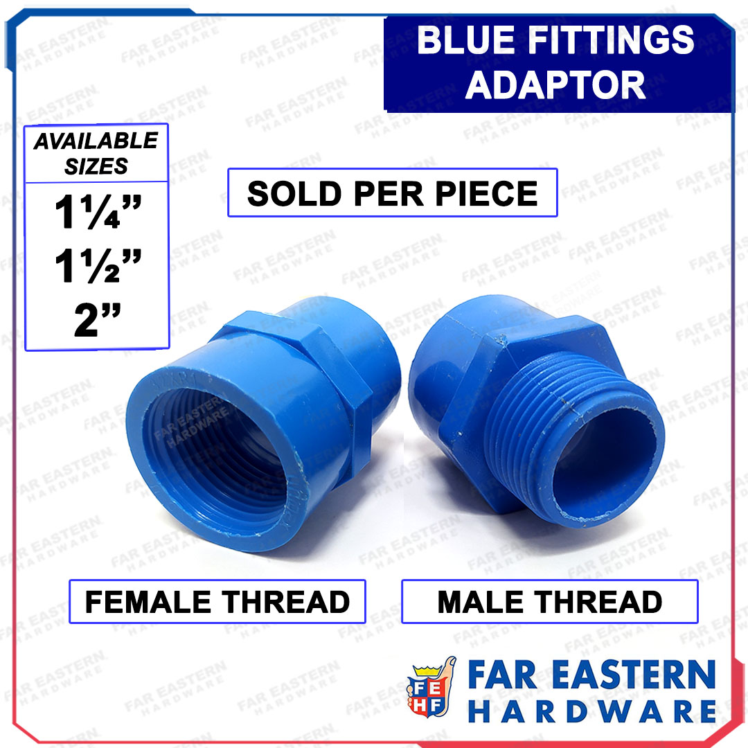 Male Female Thread Adaptor PVC Blue Fittings 11/4" 11/2" 2" Lazada PH
