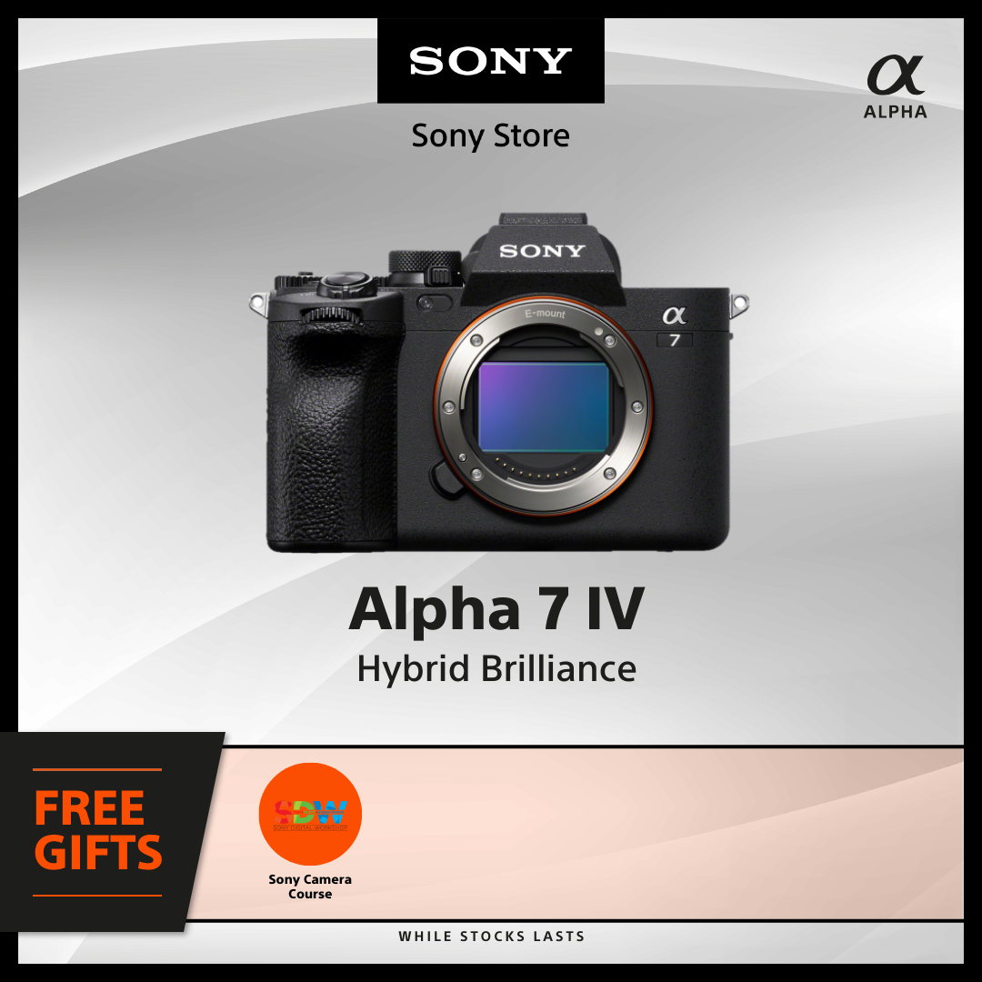 Sony Singapore Alpha 7 IV full-frame hybrid camera | Lazada Singapore