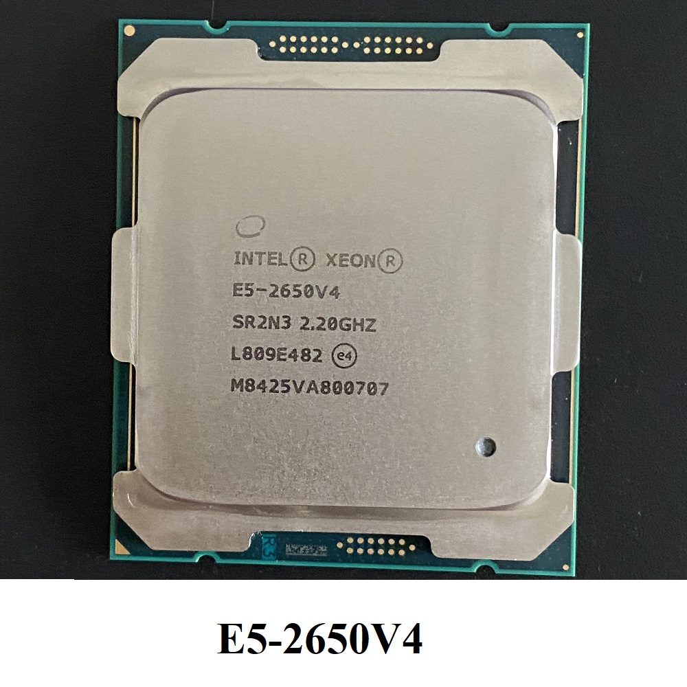 CPU Xeon E5-2683V3 E5-2690V3 E5-2697V3 E5-2699V3 E5-2650V4 E5-2690V4 socket 2011-3, hàng chính hãng BH 3 tháng