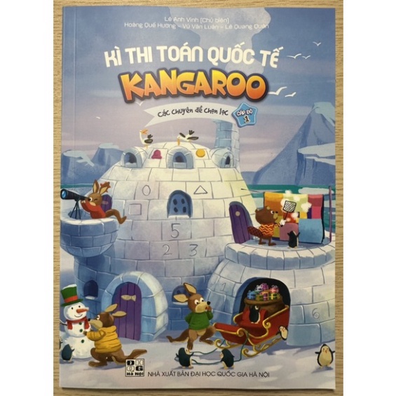 Sách - Kì thi Toán quốc tế Kangaroo các chuyên đề chọn lọc cấp độ 1