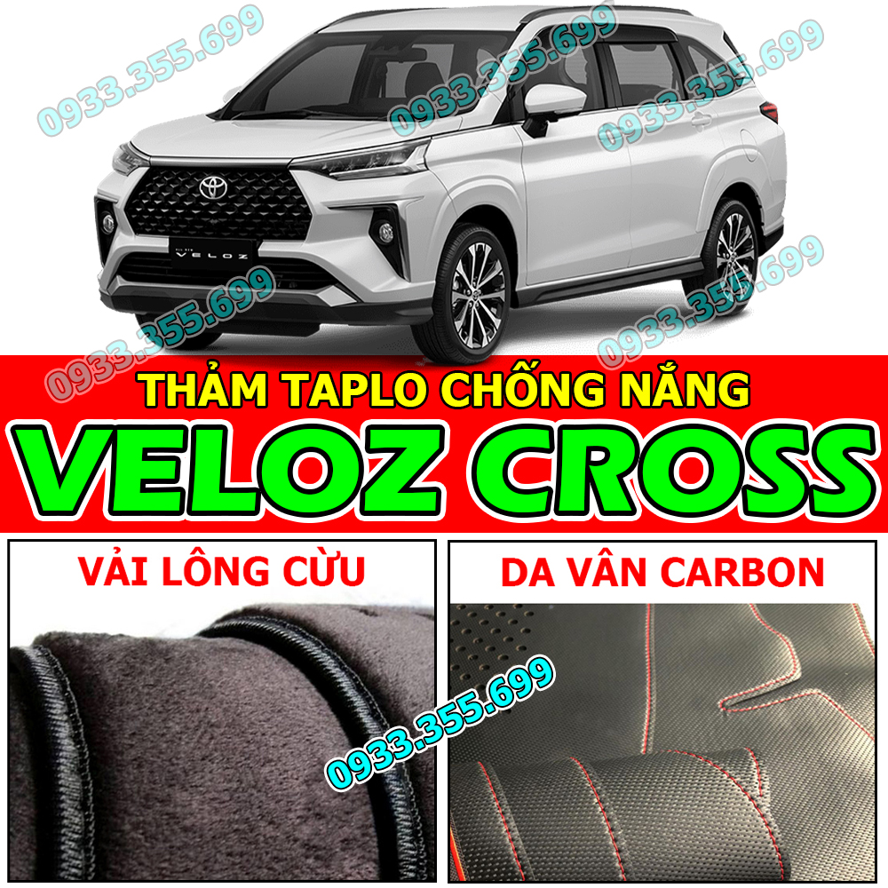 Thảm Taplo TOYOTA VELOZ CROSS bằng Nhung lông, Da vân Carbon, Da vân Gỗ 2022 2023 2024 2025 2026