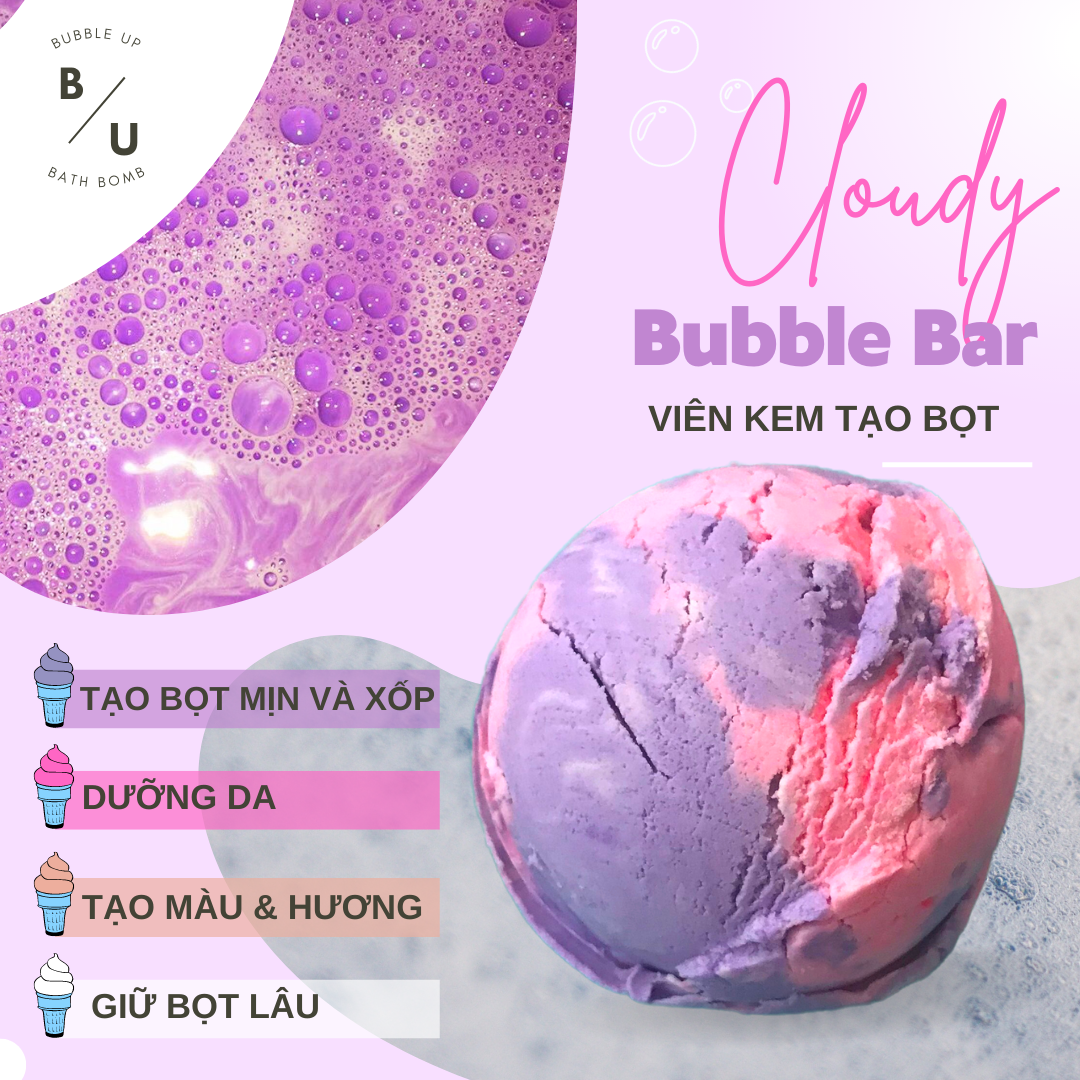 CLOUDY Viên kem tạo bọt siêu khủng/ Bubble Bar [Bubble Up]