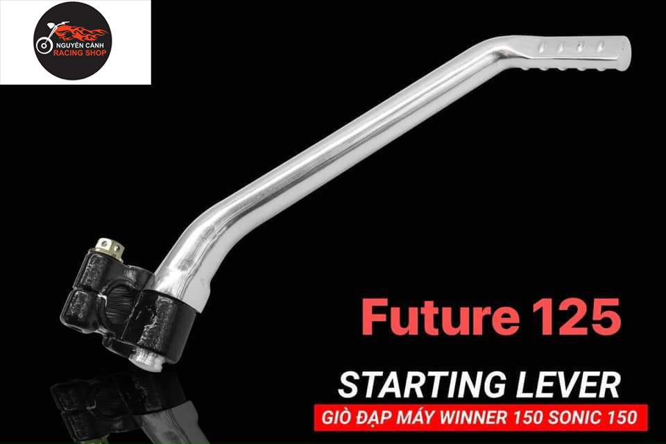 Giò đạp Winner,sonic 150,future 125 STARTING LEVER