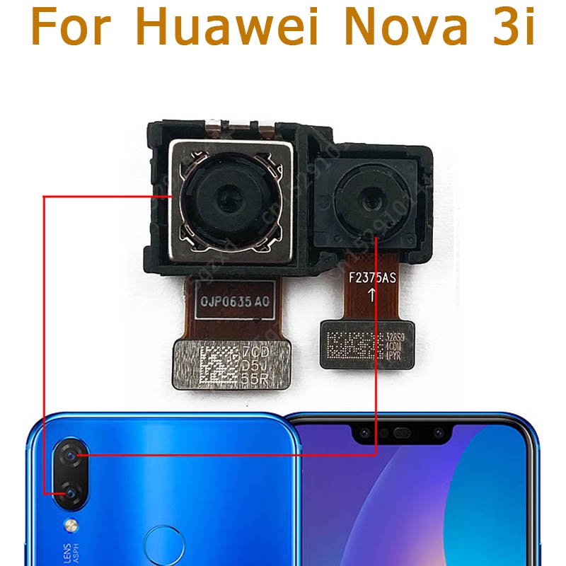 Cho Huawei Nova 3 3i 3E 4E ban đầu phía trước phía sau xem camera phía sau chính phải đối mặt với phía trước mô-đun máy ảnh Flex thay thế phụ tùng