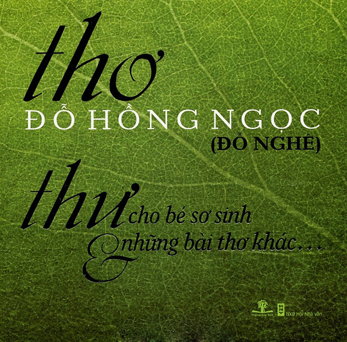 Kho sách cũ - thư cho bé sơ sinh & những bài thơ khác