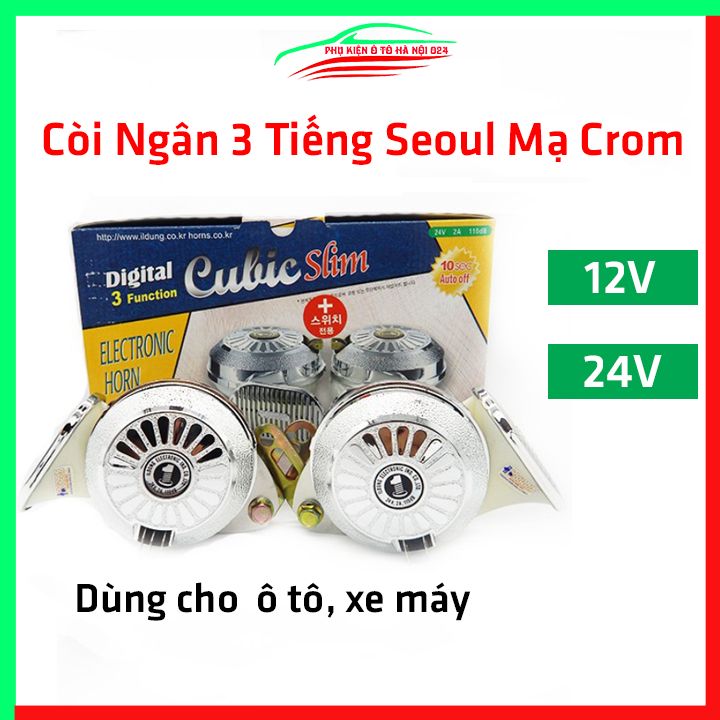 Còi ngân, kèn ngân Hàn Quốc 3 tiếng Seoul mạ crom 12V / 24V dùng cho ô tô, xe máy