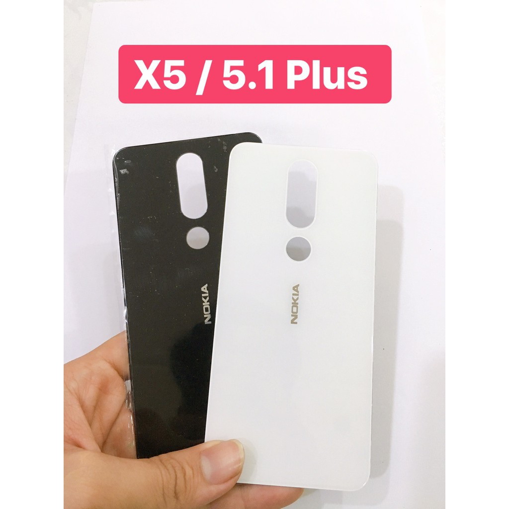 [Hàng chuẩn] Nắp lưng Nokia X5 / Nokia 5.1 Plus đủ màu mới 100%