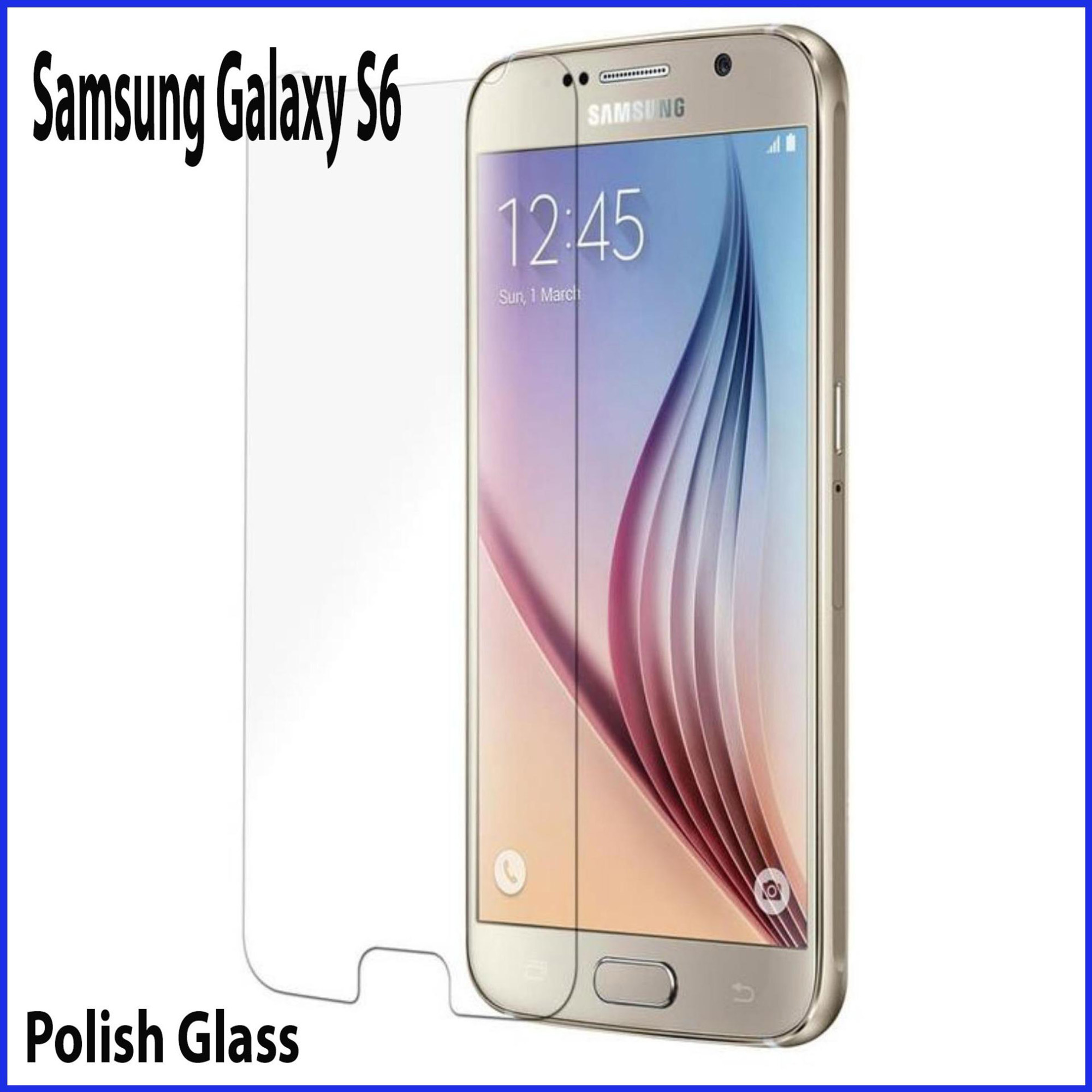 Samsung Galaxy S6 Tempered Screen Protector Premium High Quality Polish Glass For Samsung Galaxy S6. 