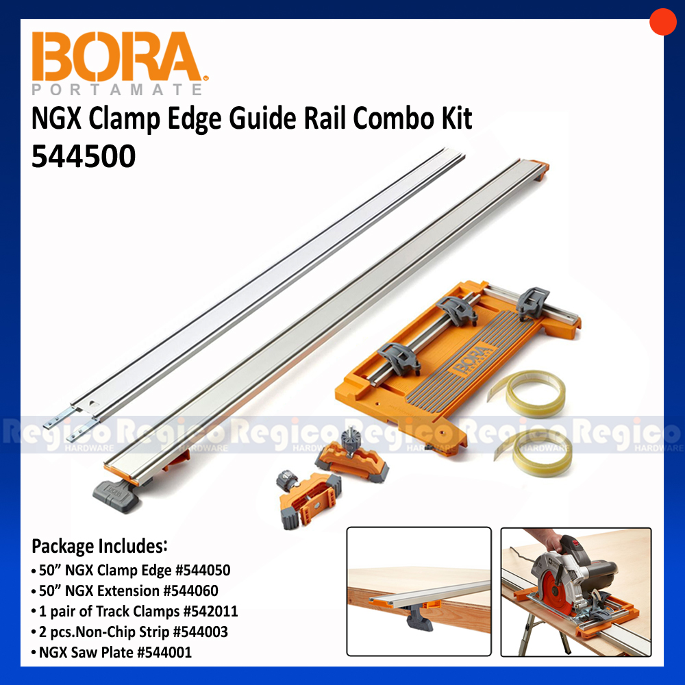 Bora NGX Deluxe Set Clamp Edge Combo Kit Guide Rail and Extension Rail and  Non Chip Saw Plate with accessories 544500 Regico Hardware