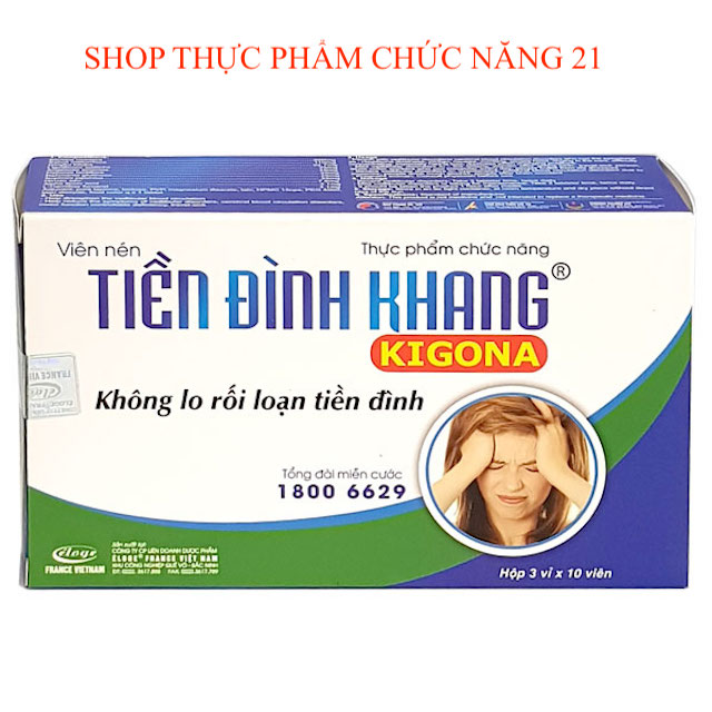 TIỀN ĐÌNH KHANG KIGONA - Không lo rối loạn tiền đình.