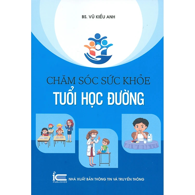 Chăm sóc sức khỏe tuổi học đường ( TTTT )