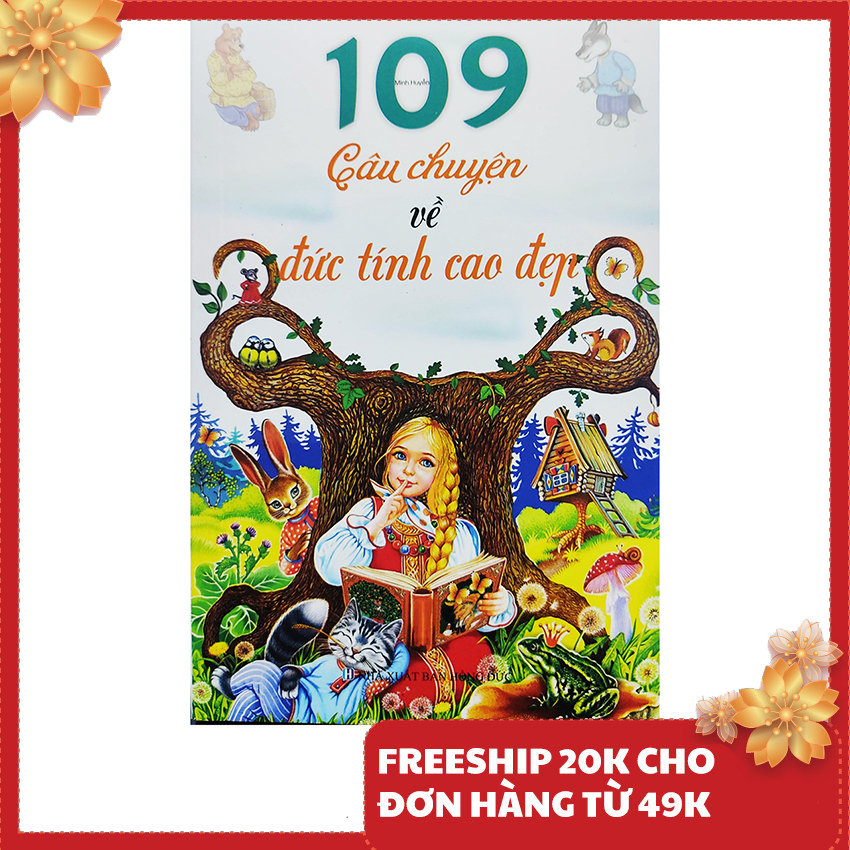 Sách - 109 câu chuyện về đức tính cao đẹp