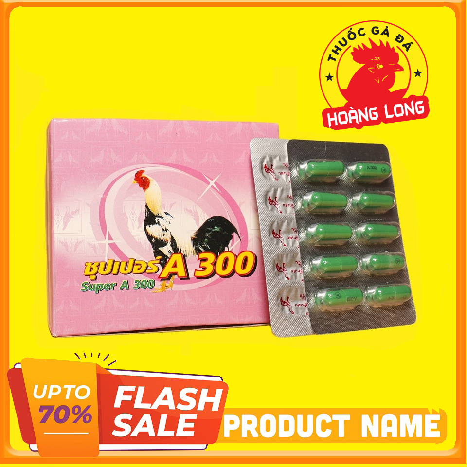 Tiêu kén, tiêu sưng a300 cho gà đá 1 vỉ 10 viên