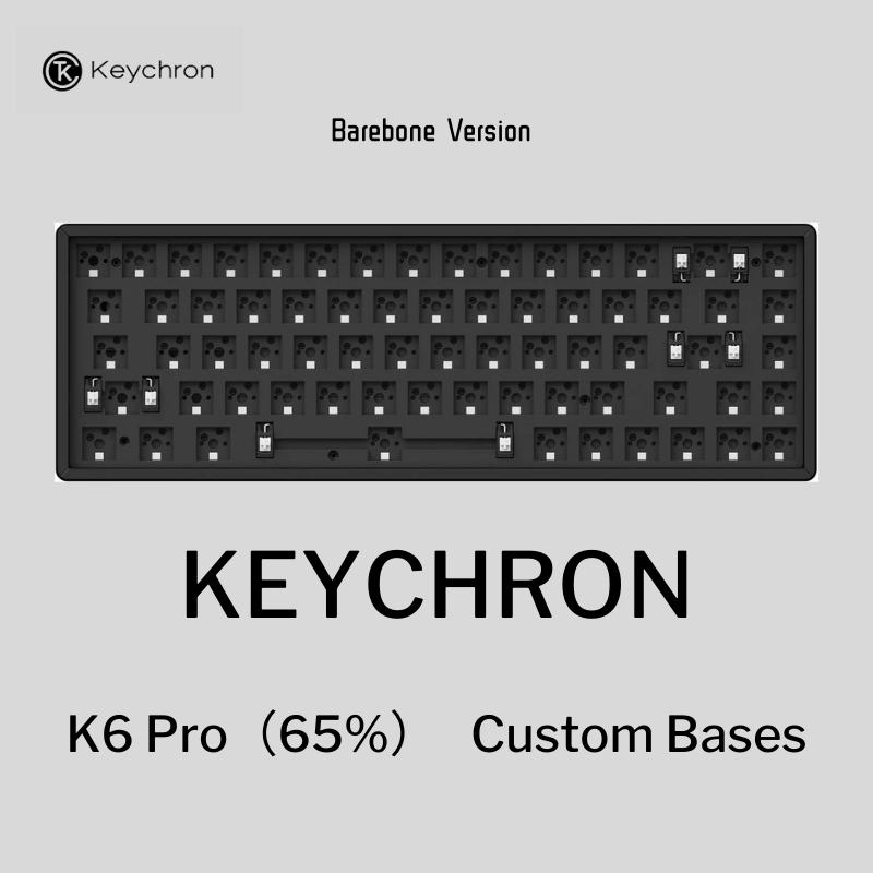 SG Seller] Keychron K6 Pro Wireless RGB Custom Base Barebone Kits ...