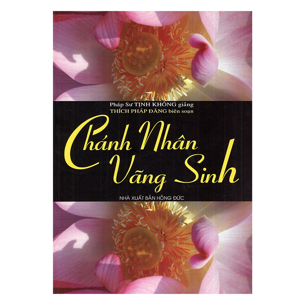 Sách - chánh nhân vãng sanh