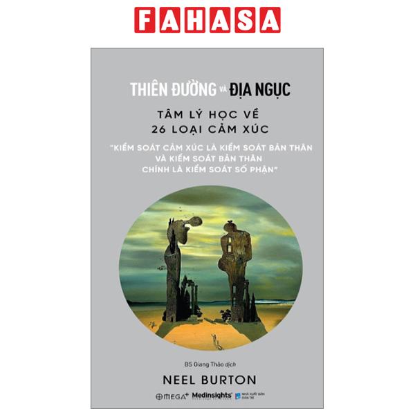 Fahasa - thiên đường và địa ngục - tâm lý học về 26 loại cảm xúc