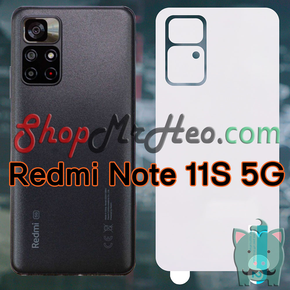 Dán dẻo ppf full mặt sau lưng xiaomi redmi note 11 pro - redmi note 11s 4g / 5g - redmi note 11 4g - redmi note 11 5g - poco m4 pro 5g