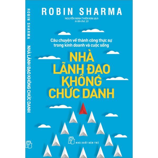 Sách - Nhà Lãnh Đạo Không Chức Danh