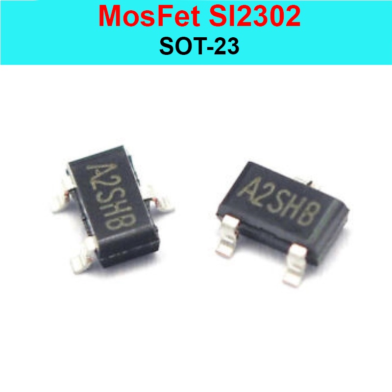 (Gói 10 con) MosFet Si2302/Si2306 SMD SOT-23