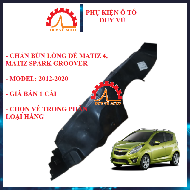 Chắn bùn lòng dè cua lốp deawoo matiz 4, matiz spark groover đời 2012-2020