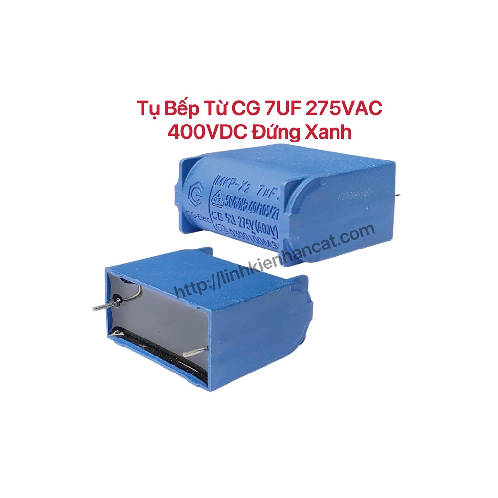 Tụ bếp từ cg 7uf 275vac 400vdc đứng xanh
