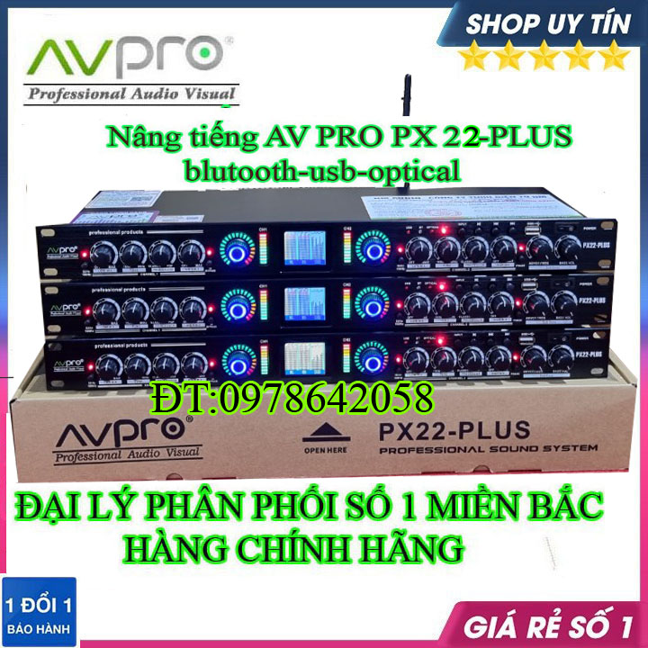 Nâng tiếng AVpro PX 22 plus hàng chính hãng