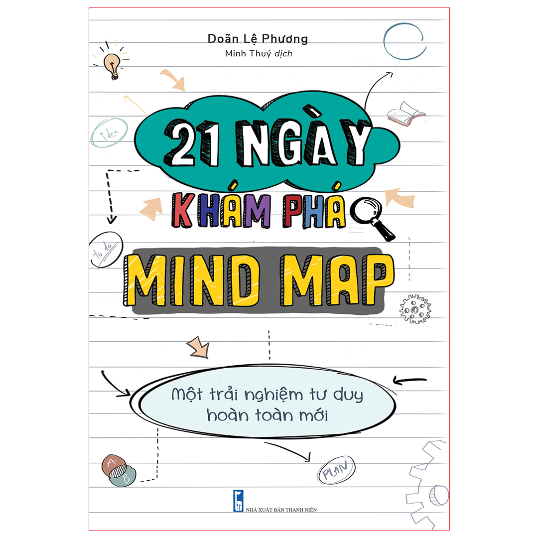 Sách: 21 ngày khám phá mind map - làm chủ sơ đồ tư duy