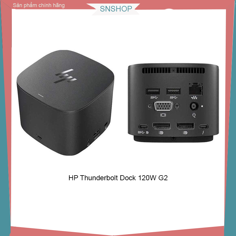 Hub HP Thunderbolt Dock 120W G2-Hỗ Trợ Xuất 4 Màn Hình Riêng Biệt