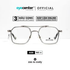 Gọng kính cận nam nữ chính hãng ZAC & CODY B14 nhựa dẻo cao cấp nhập khẩu by Eye Center Vietnam