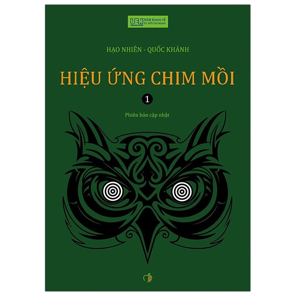 Hiệu Ứng Chim Mồi Tập 1